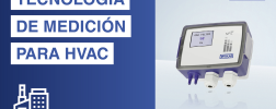Nueva tecnología de medición para la ventilación y climatización: descubre nuestra familia A2G-500